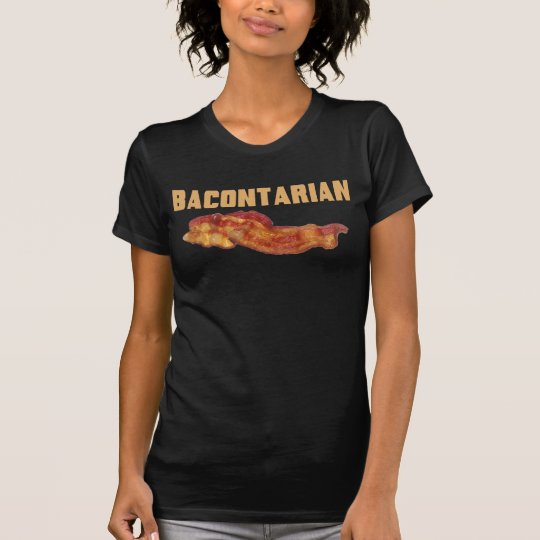 Bacontarian Shirts