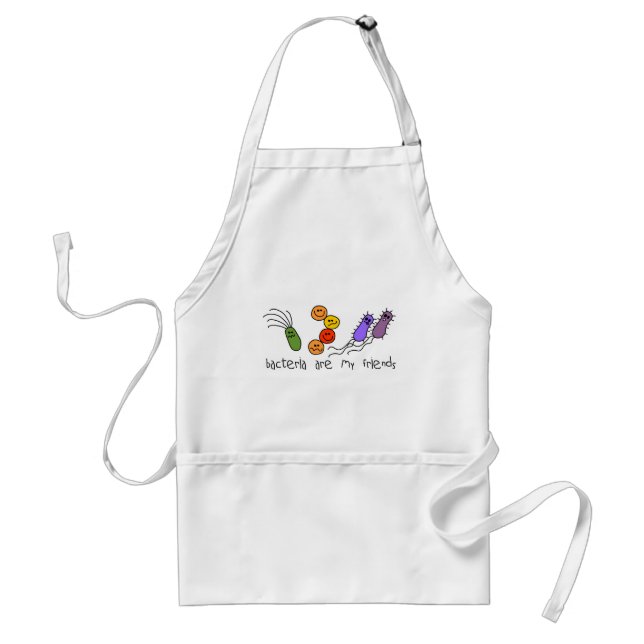 Bacteria are my friends adult apron (Front)