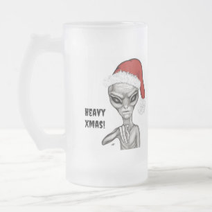 Bad Alien , Heavy Xmas ! Frosted Glass Beer Mug