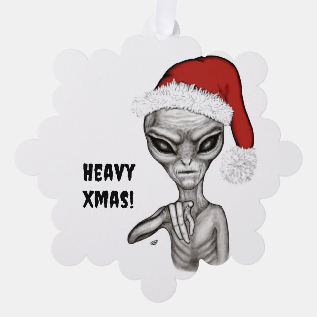 Bad Alien , Heavy Xmas ! Ornament Card (Front)