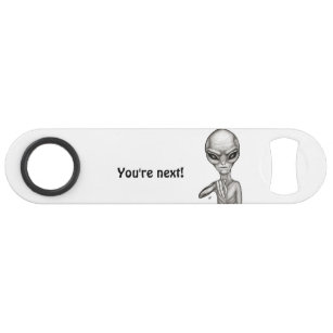 Bad Alien , You're next ! Bar Key