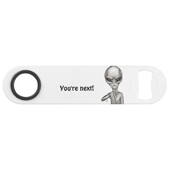 Bad Alien , You're next ! Bar Key (Front (Horizontal))