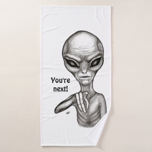 Bad Alien  Youre next  Bath Towel Set