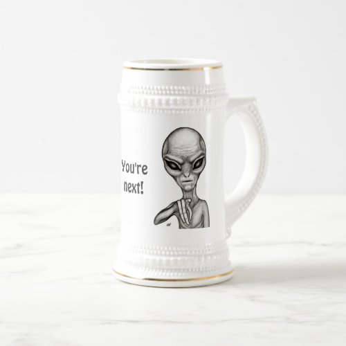 Bad Alien  Youre next  Beer Stein