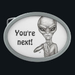 Bad Alien , You're next ! Belt Buckle<br><div class="desc">Grey Alien ,   Fantasy Art Pencil Drawing by Krisi ArtKSZP >>> More Products in Store Category >>> Alien >>> Bad Alien</div>