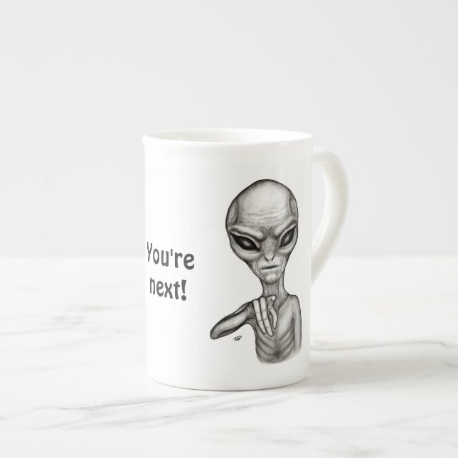 Bad Alien , You're next ! Bone China Mug (Front Right)