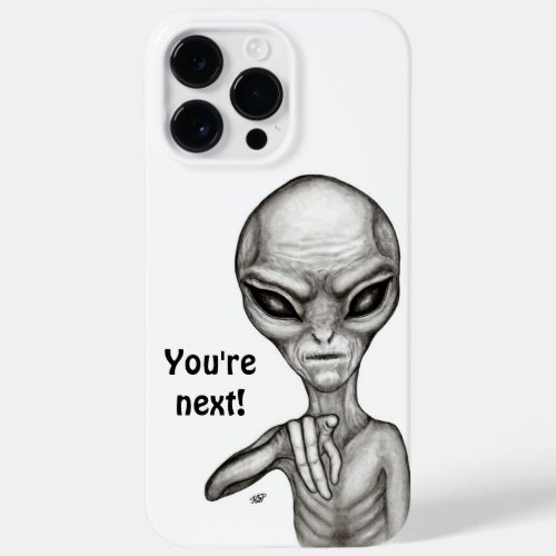 Bad Alien  Youre next  Case_Mate iPhone 14 Pro Max Case