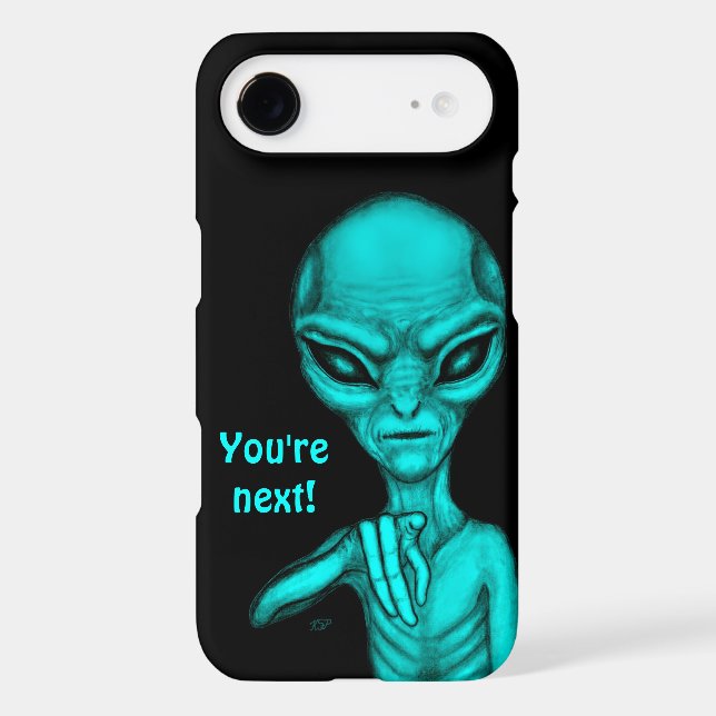 Bad Alien , You're next ! Case-Mate iPhone Case (Back)