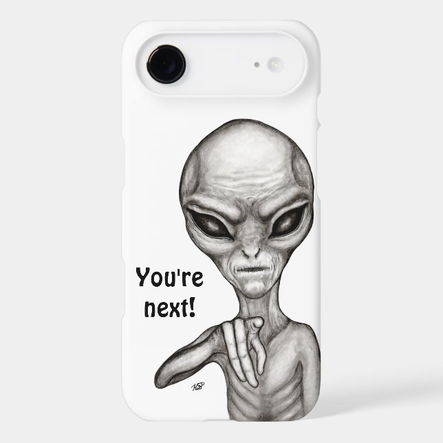 Bad Alien , You're next ! Case-Mate iPhone Case (Back)