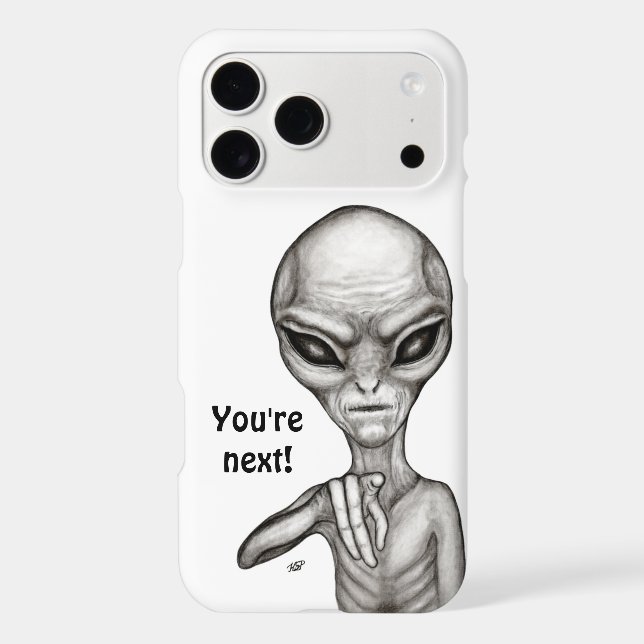 Bad Alien , You're next ! Case-Mate iPhone Case (Back)