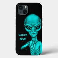 Bad Alien , You're next !