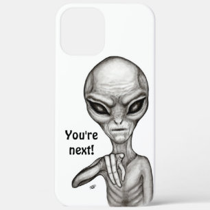 Bad Alien , You're next ! iPhone 12 Pro Max Case