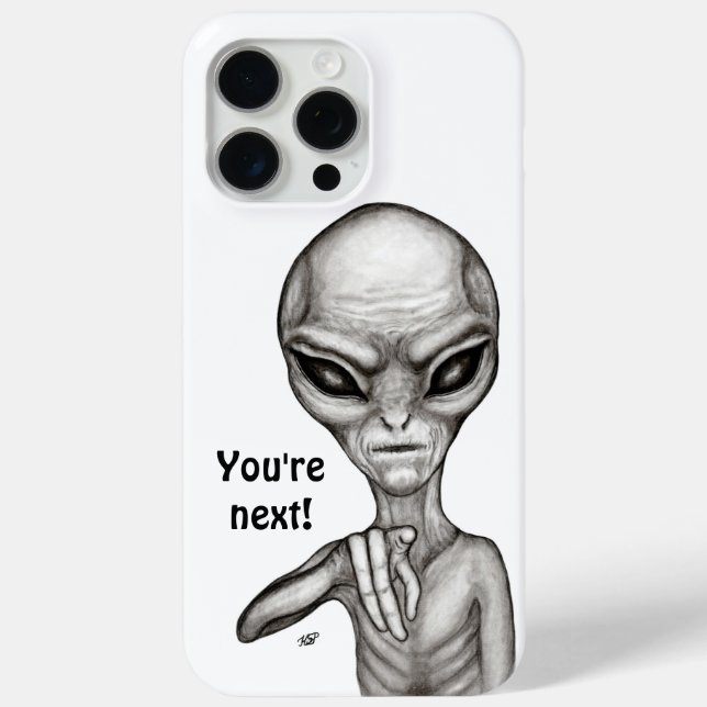 Bad Alien , You're next ! Case-Mate iPhone Case (Back)