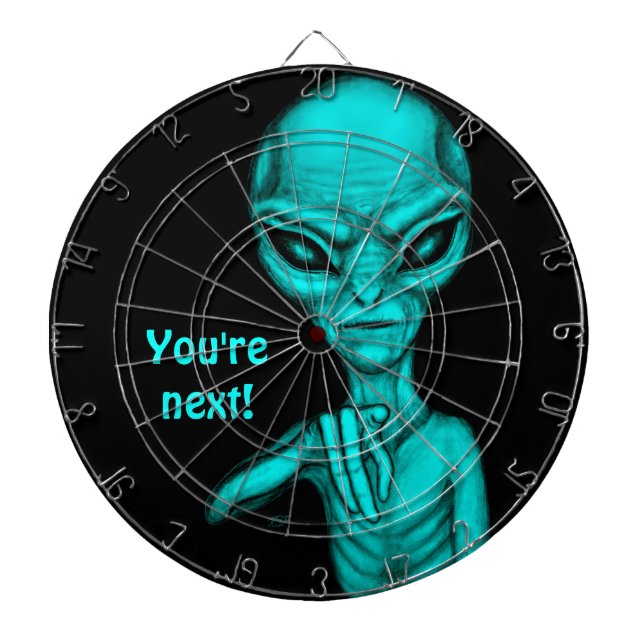 Bad Alien , You're next ! Dart Board (Front)