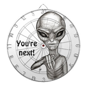 Bad Alien , You're next ! Dart Board