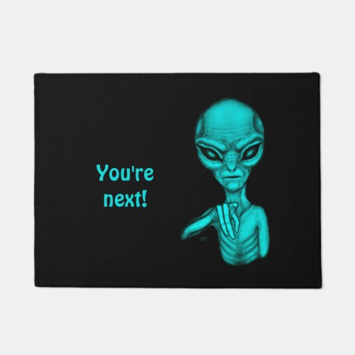 Bad Alien  Youre next  Doormat