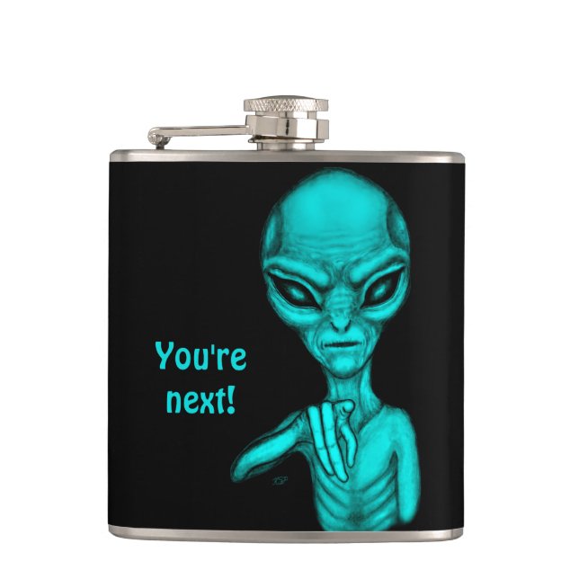 Bad Alien , You're next ! Flask (Front)