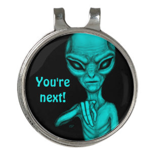 Bad Alien , You're next ! Golf Hat Clip
