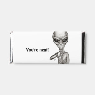 Bad Alien , You're next ! Hershey Bar Favors