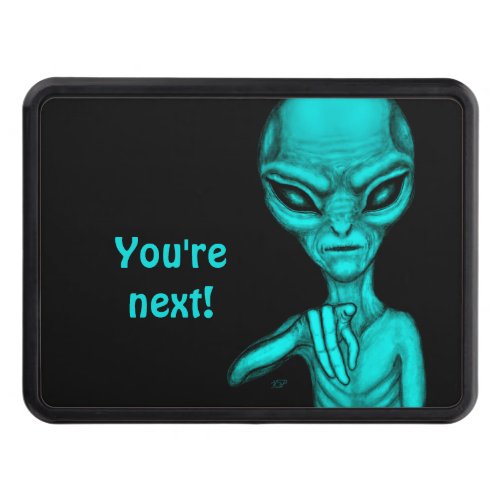 Bad Alien  Youre next  Hitch Cover