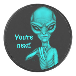 Bad Alien , You're next ! Hockey Puck