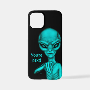 Bad Alien , You're next ! iPhone 12 Mini Case