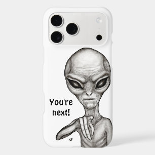 Bad Alien , You're next ! iPhone 17 Pro Max Case