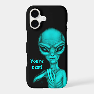 Bad Alien , You're next ! iPhone 17 Case