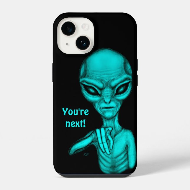 Bad Alien , You're next ! Iphone Case (Back)