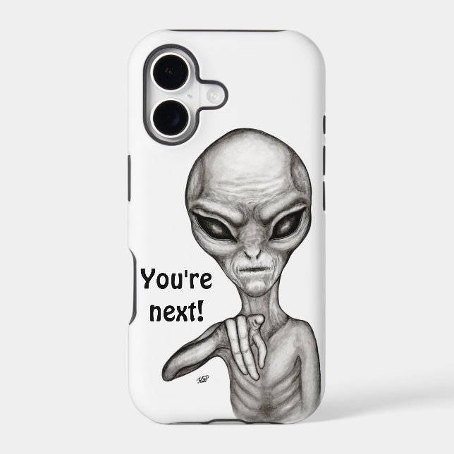 Bad Alien , You're next ! iPhone Case (Back)