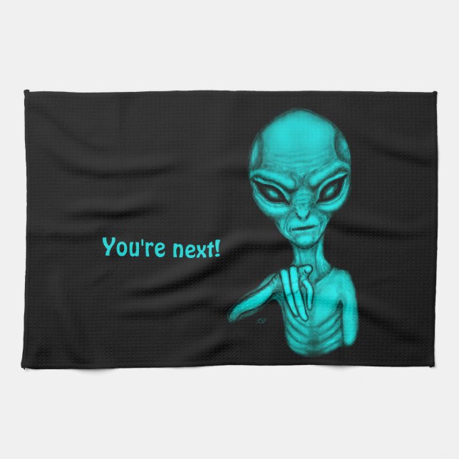 Bad Alien , You're next ! Kitchen Towel (Horizontal)