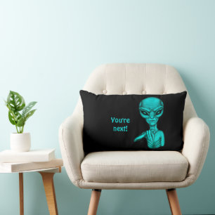 Bad Alien , You're next ! Lumbar Pillow