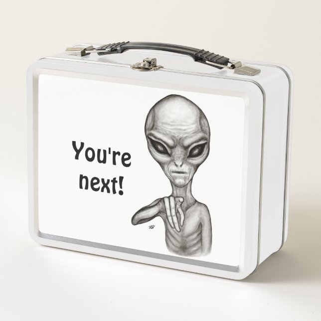 Bad Alien , You're next ! Metal Lunch Box (Front)