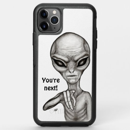 Bad Alien  Youre next  OtterBox Symmetry iPhone 11 Pro Max Case
