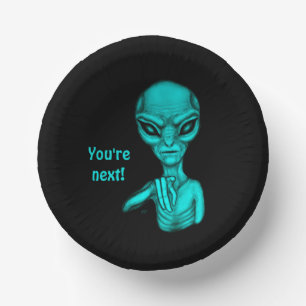 Bad Alien , You're next ! Paper Bowls