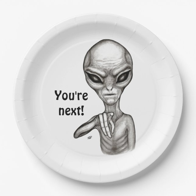 Bad Alien , You're next ! Paper Plates (Front)