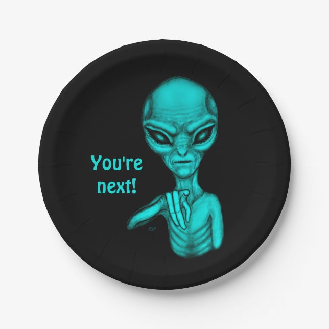 Bad Alien , You're next ! Paper Plates (Front)