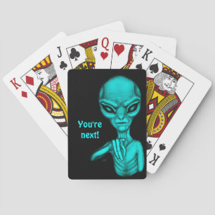 Bad Alien , You're next ! Poker Cards