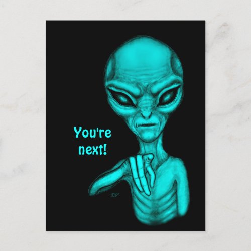 Bad Alien  Youre next  Postcard