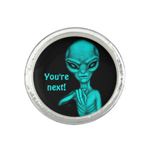 Bad Alien , You're next ! Ring