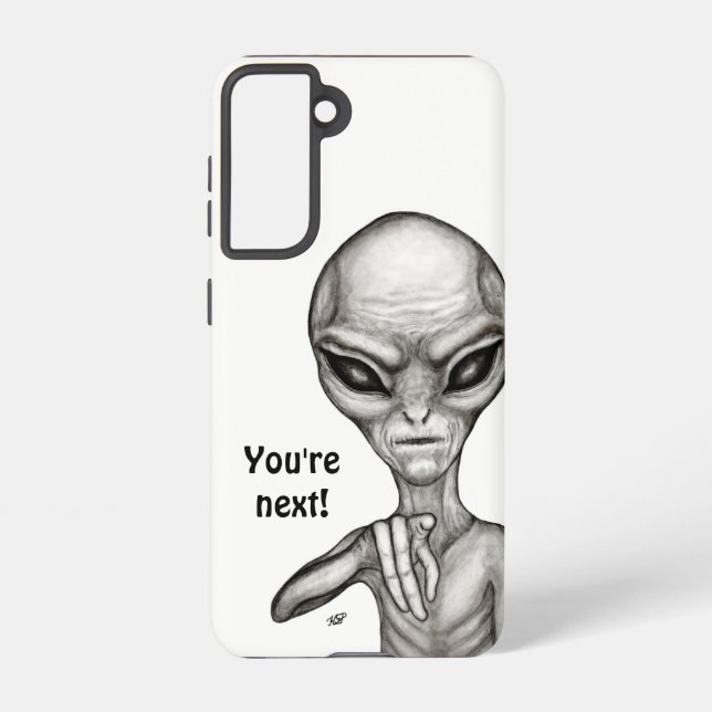 Bad Alien , You're next ! Samsung Galaxy Case (Back)