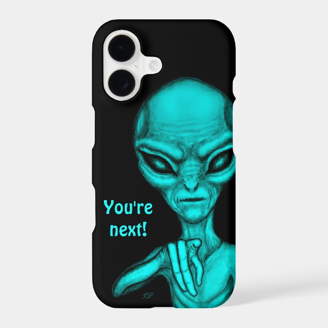 Bad Alien , You're next ! Samsung Galaxy Case (Back)