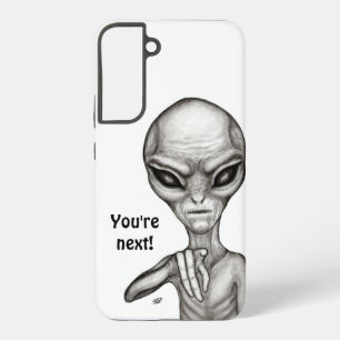 Bad Alien , You're next ! Samsung Galaxy S22+ Case