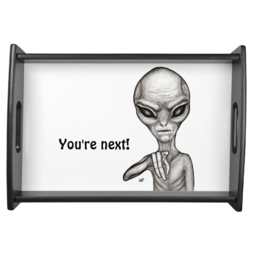 Bad Alien  Youre next  Serving Tray
