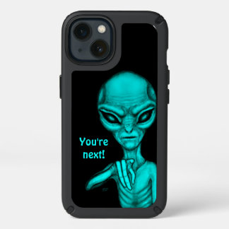 Bad Alien , You're next ! Speck iPhone 13 Case