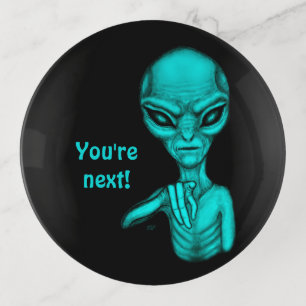 Bad Alien , You're next ! Trinket Tray