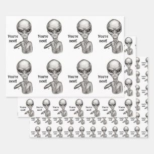 Bad Alien , You're next ! Wrapping Paper Sheets