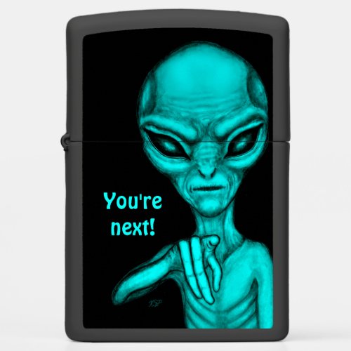 Bad Alien  Youre next  Zippo Lighter