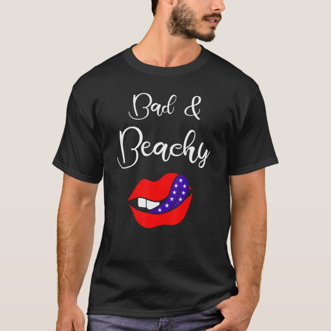 Bad And Beachy 3 T-Shirt (Front)