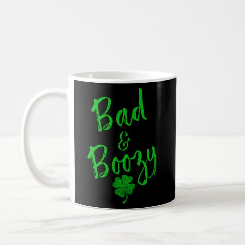 Bad And Boozy Drinking St Patricks Day Beer Pun Coffee Mug